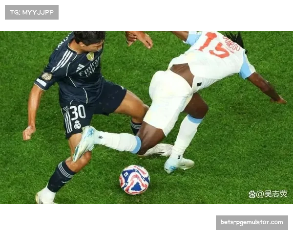 阿隆索改革皇马战术体系 三中卫配置攻防平衡待优化